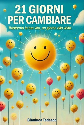 21 Giorni Per Cambiare
