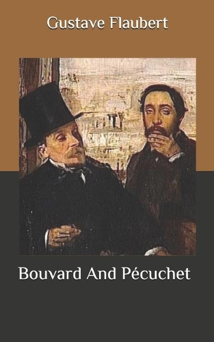 Bouvard And Pécuchet