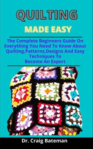 Quilting Made Easy