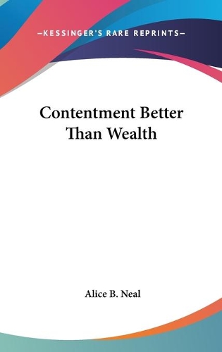 Contentment Better Than Wealth