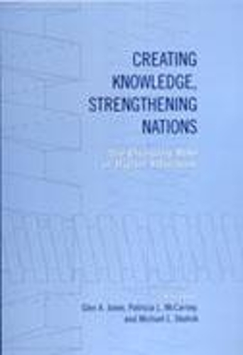 Creating Knowledge, Strengthening Nations
