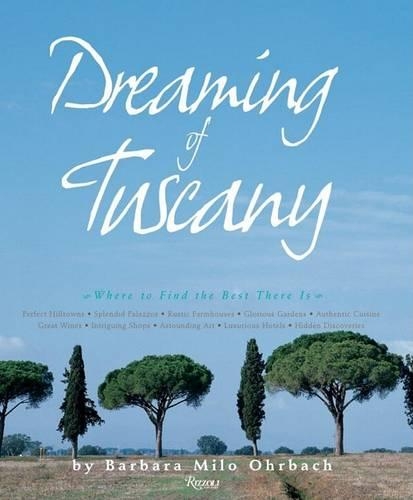 Dreaming of Tuscany