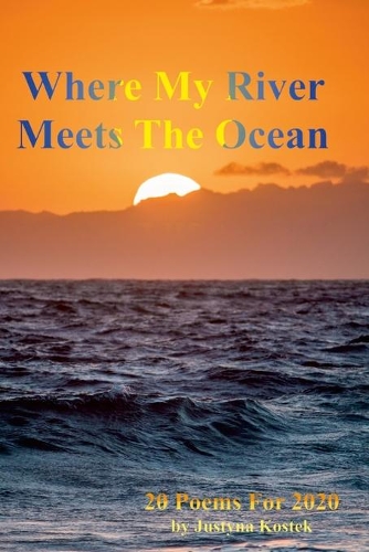 Where My River Meets The Ocean