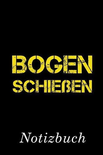 Bogenschießen Notizbuch