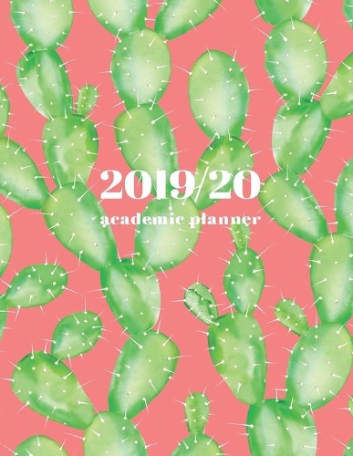 Academic Planner 2019-2020: Aug 2019 - July 2020 Weekly View - To Do Lists, Goal-Setting, Class Schedules + More - Watercolor Cactus(1 Student Diaries)