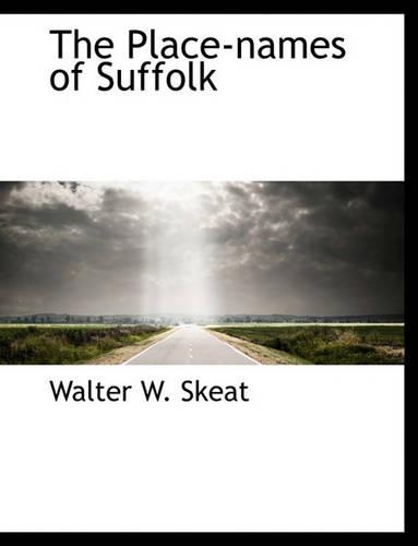 The Place-Names of Suffolk: (English)