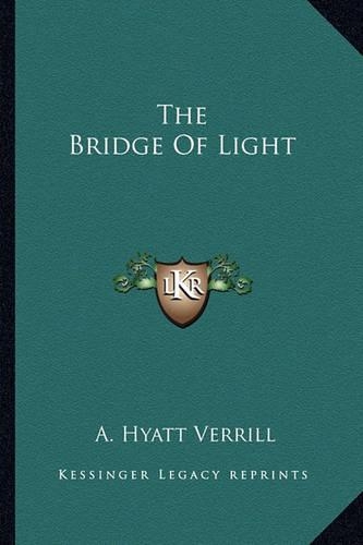 The Bridge Of Light: (English)