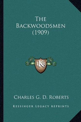 The Backwoodsmen (1909)