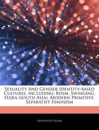 Articles on Sexuality and Gender Identity-Based Cultures, Including