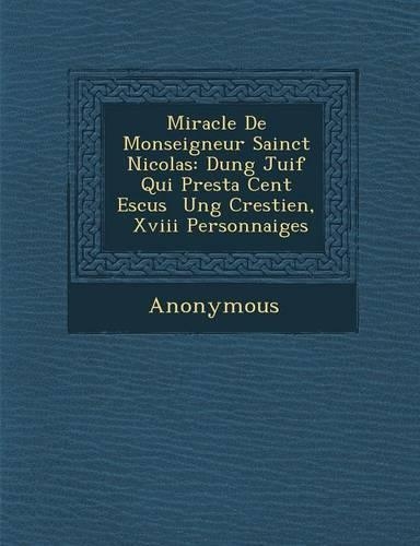 Miracle de Monseigneur Sainct Nicolas