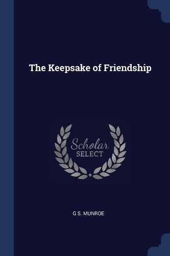 The Keepsake of Friendship