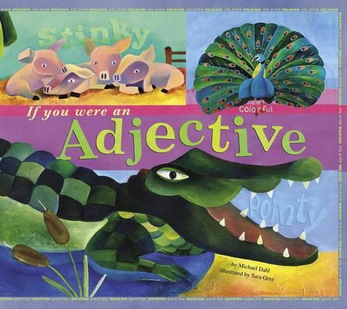 If You Were an Adjective: (Word Fun)