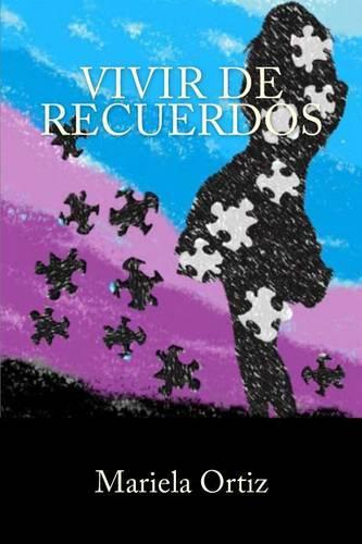 Vivir de Recuerdos