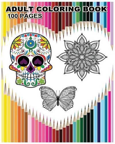 Adult Coloring Book 100 Pages