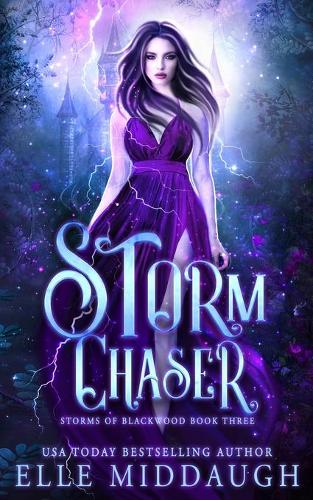 Storm Chaser: (3 Storms of Blackwood)