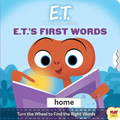 E.T. the Extra-Terrestrial: (Pop Culture Board Books, Baby's First Words)(Playpop)