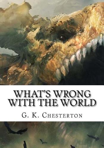 What's Wrong with the World