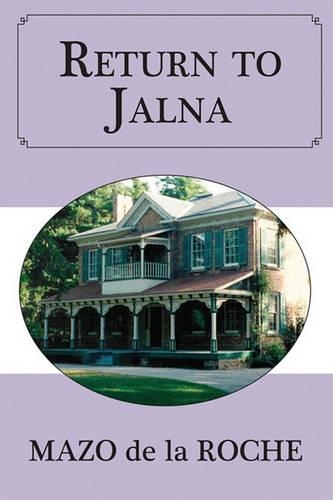 Return to Jalna: (13 Jalna)