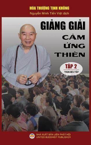 Giảng giải Cảm ứng thi�n - Tập 2: Lo?t b?i gi?ng c?a H?a thu?ng T?nh Kh?ng