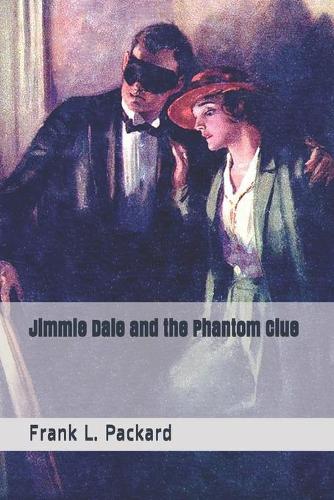 Jimmie Dale and the Phantom Clue