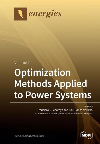 Optimization Methods Applied to Power Systems: Volume 2