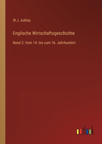 Englische Wirtschaftsgeschichte