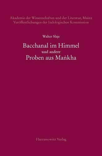 Bacchanal Im Himmel Und Andere Proben Aus Ma'nkha