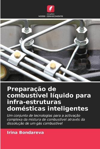 Preparação de combustível líquido para infra-estruturas domésticas inteligentes
