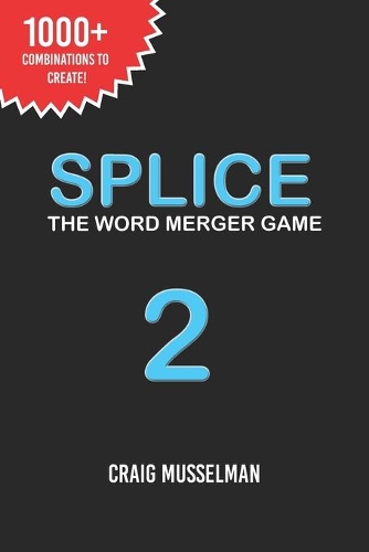 Splice The Word Merger Game: 2(2 Splice)