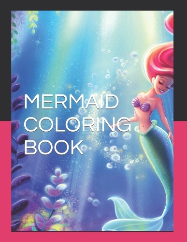 Mermaid Coloring Book