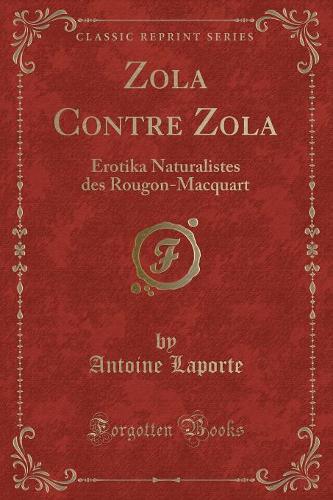 Zola Contre Zola
