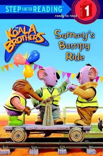 Sammy's Bumpy Ride: (Step Into Reading - Level 1)