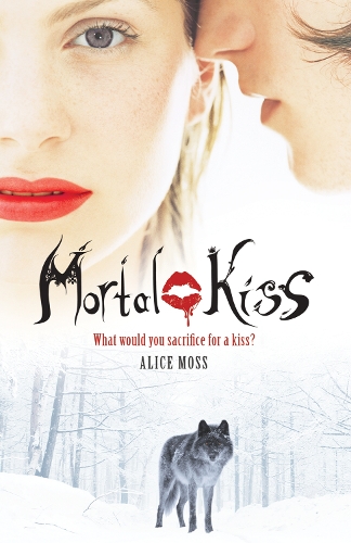 Mortal Kiss: (1 Mortal Kiss)
