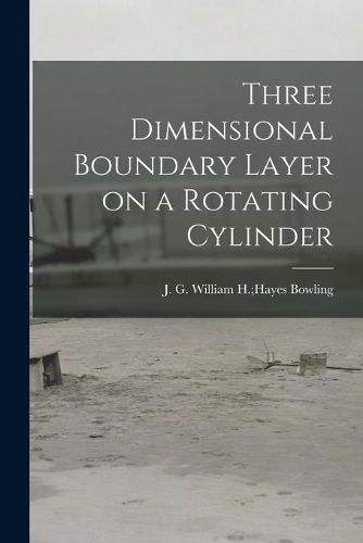 Three Dimensional Boundary Layer on a Rotating Cylinder