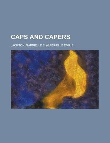 Caps and Capers