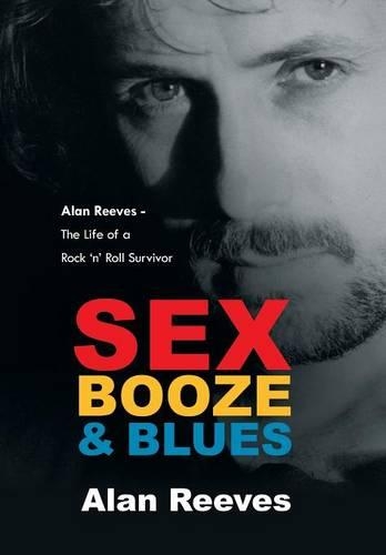 Sex Booze & Blues: (English)