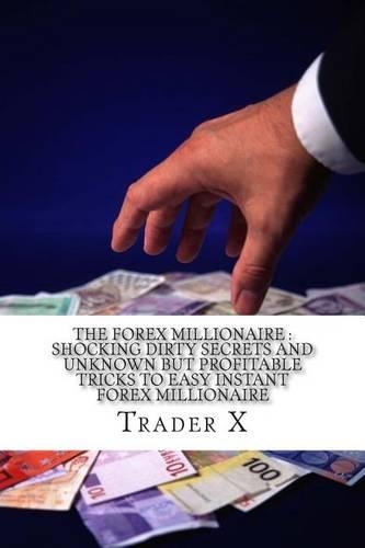 The Forex Millionaire