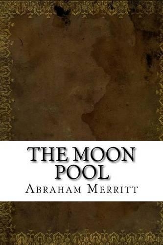 The Moon Pool
