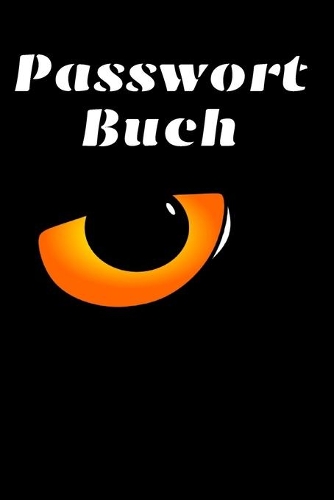 Passwort Buch: Passwort Notizbuch mit Register zum Verwalten von Passwörtern auf 117 Seiten