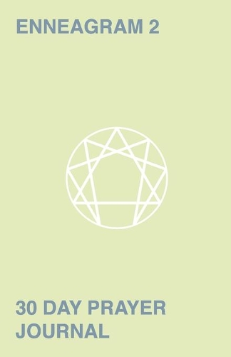 30 Day Prayer Journal For Enneagram 2