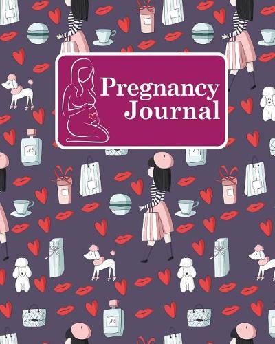 Pregnancy Journal: Journal Pregnancy, Pregnancy Milestone Journal, Pregnancy Journal Bump, Week By Week Pregnancy Journal, Cute Paris Cover(17 Pregnancy Journals)