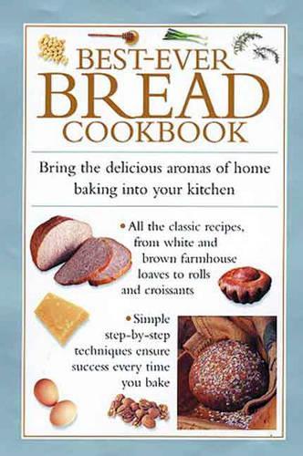 Best-ever Bread Cookbook