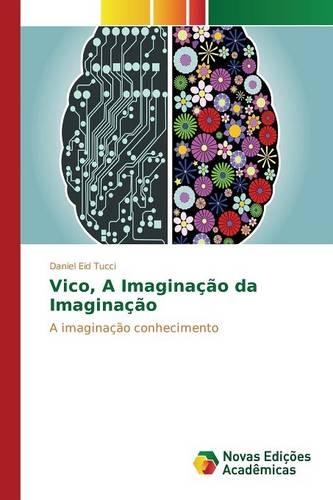 Vico, A Imaginação da Imaginação