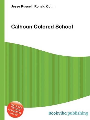 Calhoun Colored School