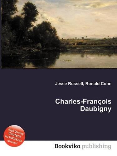 Charles-Francois Daubigny: (English)