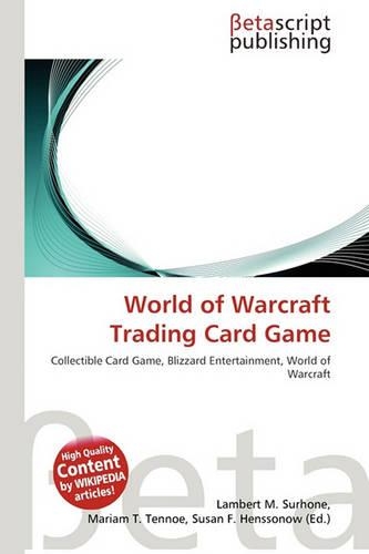 World of Warcraft Trading Card Game