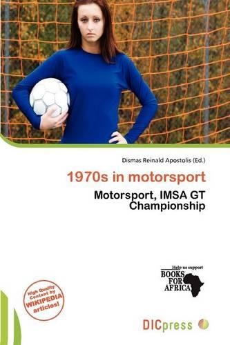 1970s in Motorsport