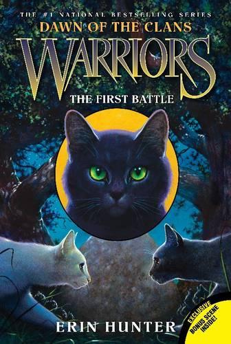 Warriors: Dawn of the Clans #3: The First Battle: (3 Warriors: Dawn of the Clans)