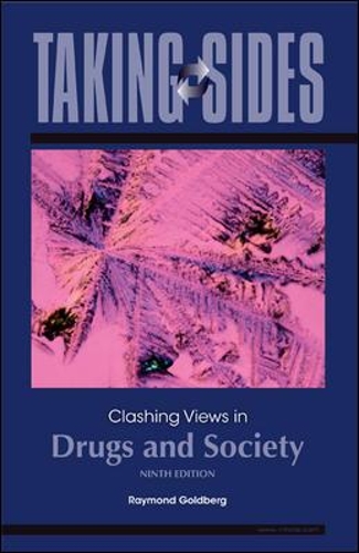 Taking Sides: Clashing Views in Drugs and Society