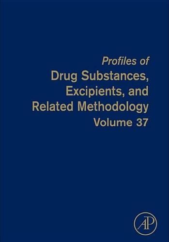 Profiles of Drug Substances, Excipients, and Related Methodology